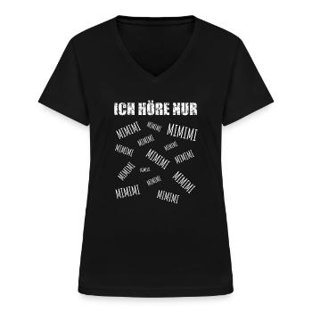 Ich höre nur Mimimi - Frauen-T-Shirt mit V-Ausschnitt - Schwarz - Vorne - Lela (165cm)
