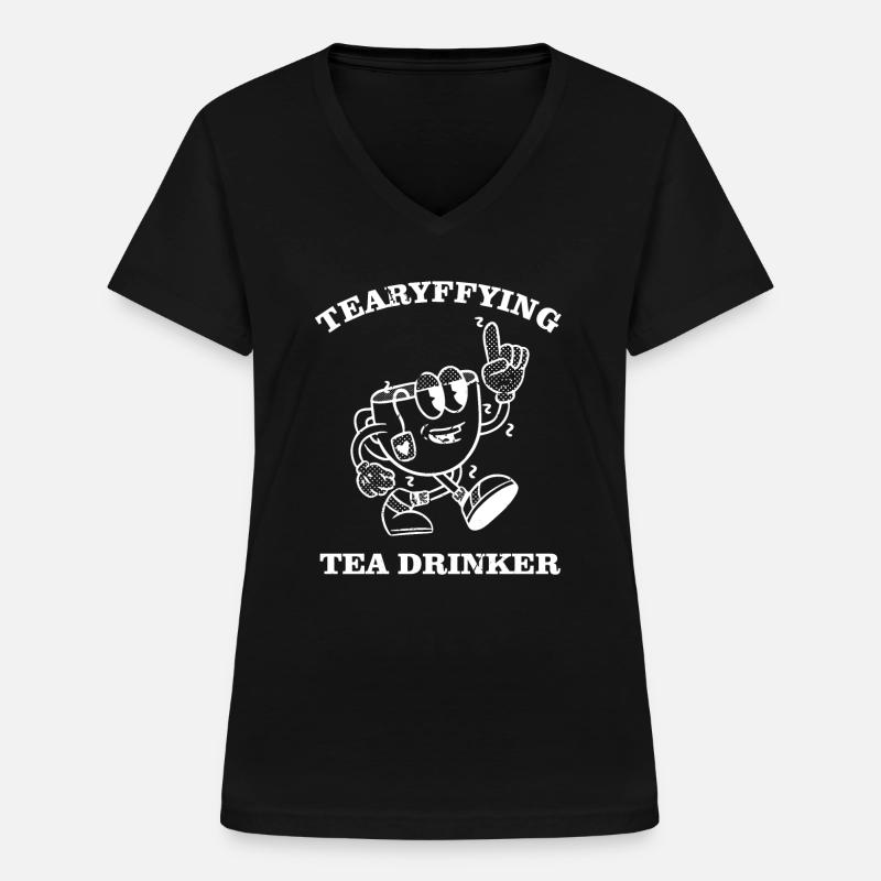 Tearyffying tea drinker Tee trinker - Frauen-T-Shirt mit V-Ausschnitt - Schwarz
