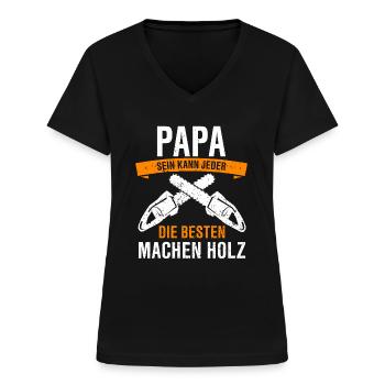 Forstwirt Holzfäller Waldarbeiter Motorsäge - Frauen-T-Shirt mit V-Ausschnitt - Schwarz - Vorne - Lela (165cm)