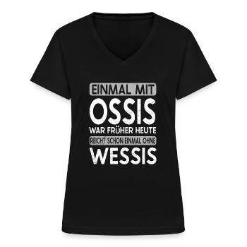 Ossi Superheld Spruch Ostdeutscher Sachsen - Frauen-T-Shirt mit V-Ausschnitt - Schwarz - Vorne - Lela (165cm)