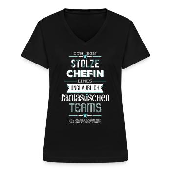 Ich bin stolze Chefin eines unglaublichen Teams - Frauen-T-Shirt mit V-Ausschnitt - Schwarz - Vorne - Lela (165cm)