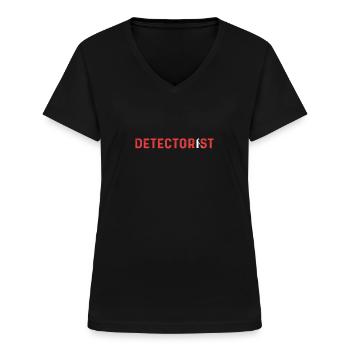 Détecteur. Détecteur de métaux. Chasse reliquaire. - T-shirt col V Femme - noir - Devant - Lela (165cm)
