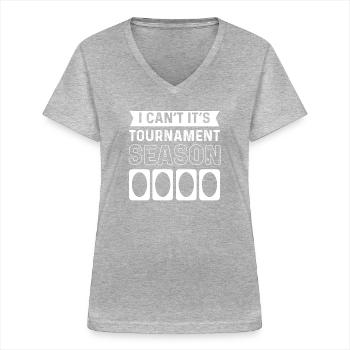 Je ne peux pas. C’est la saison des tournois. Carte à jouer - T-shirt col V Femme - gris chiné - Devant - Lela (165cm)