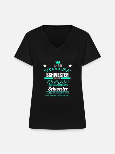 Schwester Stolze Schwester - Frauen-T-Shirt mit V-Ausschnitt - Schwarz