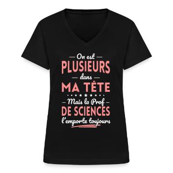 Plusieurs dans tête la Prof de Sciences l'emporte - T-shirt col V Femme - noir - Devant - Lela (165cm)