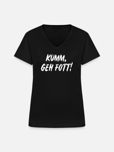 Komm geh fott! - Frauen-T-Shirt mit V-Ausschnitt - Schwarz