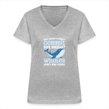 Fraude fiscale : les baleines ne paient pas d’impôts - T-shirt col V Femme - gris chiné - Devant - Lela (165cm)