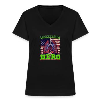 Lungentransplantation Transplantation Hero - Frauen-T-Shirt mit V-Ausschnitt - Schwarz - Vorne - Lela (165cm)