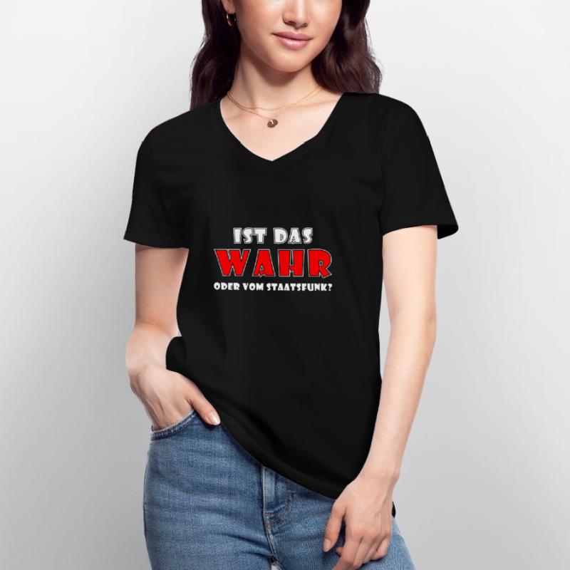st das Wahr oder vom Staatsfunk? Frauen-T-Shirt mit V-Ausschnitt
