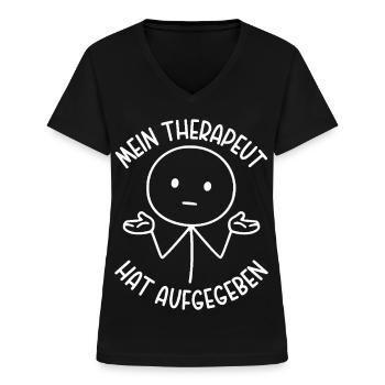 Mein Therapeut hat aufgegeben Strichmännchen - Frauen-T-Shirt mit V-Ausschnitt - Schwarz - Vorne - Lela (165cm)