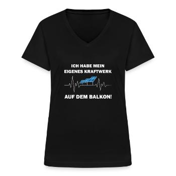Ich habe ein eigenes Kraftwerk auf dem Balkon - Frauen-T-Shirt mit V-Ausschnitt - Schwarz - Vorne - Lela (165cm)