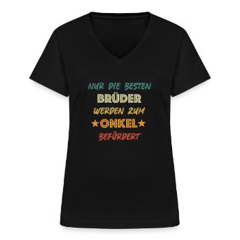 Onkel Bruder wird Onkel - Frauen-T-Shirt mit V-Ausschnitt - Schwarz - Vorne - Lela (165cm)
