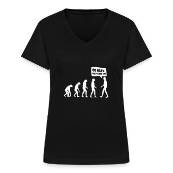 Evolution fucked up - Evolution verkackt - Women's V-neck T-shirt - black - Front - Lela (165cm)