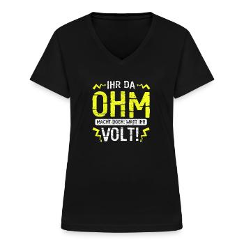 Elektriker Elektroniker Elektronik · Watt Volt - Frauen-T-Shirt mit V-Ausschnitt - Schwarz - Vorne - Lela (165cm)