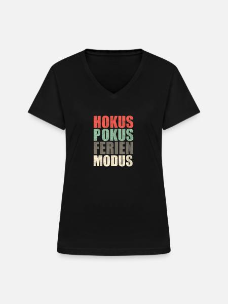 HOKUS POKUS Ferien Modus - Frauen-T-Shirt mit V-Ausschnitt - Schwarz