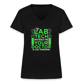 Technicien de laboratoire Sans Moi Ratet Docteur Labor Pun - T-shirt col V Femme - noir - Devant - Lela (165cm)