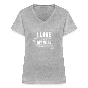 I Love My Wife Funny Golf Player Golfing Gift - Frauen-T-Shirt mit V-Ausschnitt - Grau meliert - Vorne - Lela (165cm)