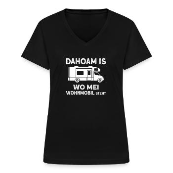 Dahoam is wo mei Wohnmobil steht Camper Camping - Frauen-T-Shirt mit V-Ausschnitt - Schwarz - Vorne - Lela (165cm)