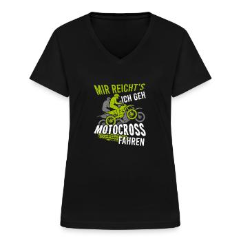 Mir Reichts Ich Geh Motocross Fahren - Frauen-T-Shirt mit V-Ausschnitt - Schwarz - Vorne - Lela (165cm)
