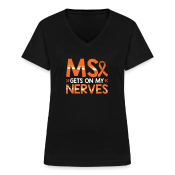 MS Gets On My Nerves Multiple Sclerosis Awareness - Frauen-T-Shirt mit V-Ausschnitt - Schwarz - Vorne - Lela (165cm)