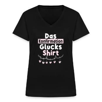 Das Konfirmation Glücks - Frauen-T-Shirt mit V-Ausschnitt - Schwarz - Vorne - Lela (165cm)