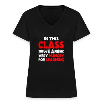 Dans cette classe, nous avons très faim d’apprendre 2 - T-shirt col V Femme - noir - Devant - Lela (165cm)