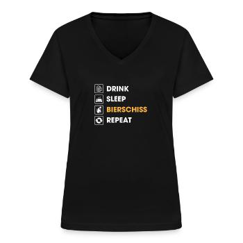 Eat Sleep Bierschiss Repeat Beer Beer Drinker - Women's V-neck T-shirt - black - Front - Lela (165cm)