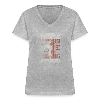 Some People Just Need A Hug Cage Fighter - Frauen-T-Shirt mit V-Ausschnitt - Grau meliert - Vorne - Lela (165cm)