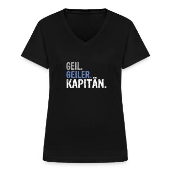 Kapitän Kapitän Spruch Kapitän Geburtstag - Frauen-T-Shirt mit V-Ausschnitt - Schwarz - Vorne - Lela (165cm)