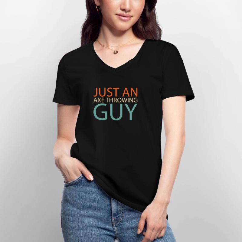 Axe Throwing Axe Thrower Just An Axe Throwing Guy Women's V-neck T-shirt