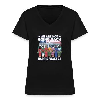 We Are Not Going Back Harris-Walz 2024 Political - Frauen-T-Shirt mit V-Ausschnitt - Schwarz - Vorne - Lela (165cm)