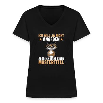 Studium bestanden Erdmännchen Master Abschluss - Frauen-T-Shirt mit V-Ausschnitt - Schwarz - Vorne - Lela (165cm)