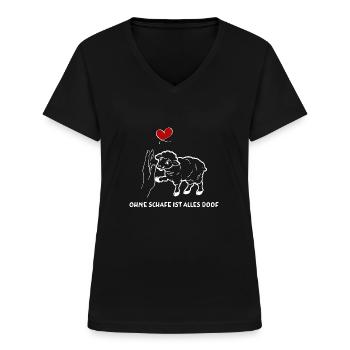 Ohne Schafe Ist Alles Doof - Frauen-T-Shirt mit V-Ausschnitt - Schwarz - Vorne - Lela (165cm)