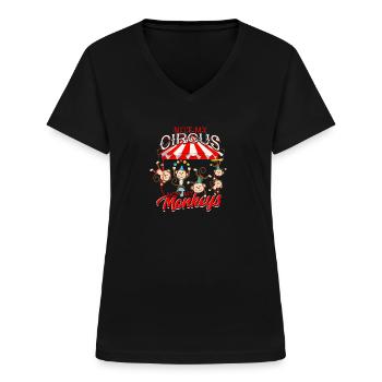 Nicht mein Zirkus, nicht meine Affen - Circus Carnival - Frauen-T-Shirt mit V-Ausschnitt - Schwarz - Vorne - Lela (165cm)