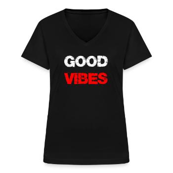 Good Vibes - Women's V-neck T-shirt - black - Front - Lela (165cm)