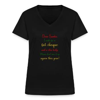 Dear Santa - Frauen-T-Shirt mit V-Ausschnitt - Schwarz - Vorne - Lela (165cm)