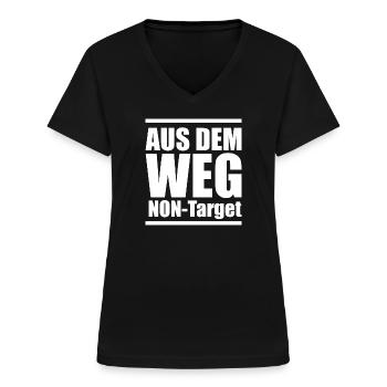 Aus dem Weg NON-TARGET! - Frauen-T-Shirt mit V-Ausschnitt - Schwarz - Vorne - Lela (165cm)