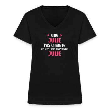 Pas chiante ce n'est pas un vraie julie - T-shirt col V Femme - noir - Devant - Lela (165cm)
