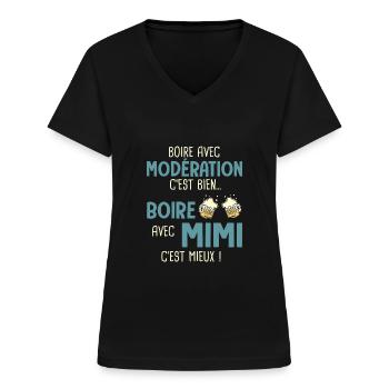 Michel boire modération boire avec mimi cest mieux - T-shirt col V Femme - noir - Devant - Lela (165cm)