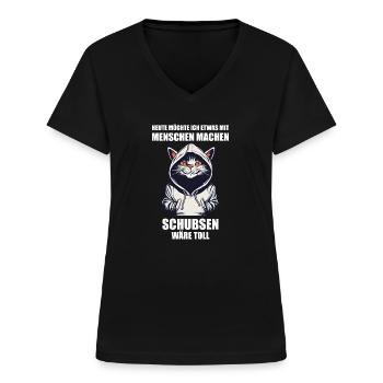 Gerne was mit Menschen machen schubsen wäre toll - Frauen-T-Shirt mit V-Ausschnitt - Schwarz - Vorne - Lela (165cm)
