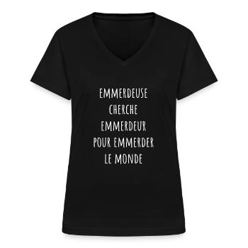 Emmerdeuse cherche emmerdeur pour emmerder monde - T-shirt col V Femme - noir - Devant - Lela (165cm)