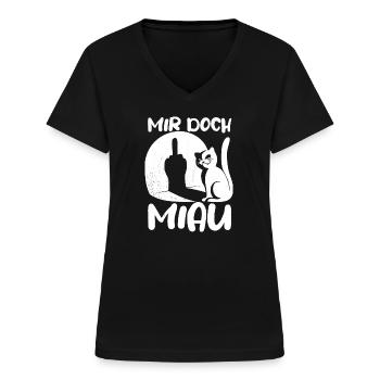 Mir doch Miau - Katze Mittelfinger Spruch - Frauen-T-Shirt mit V-Ausschnitt - Schwarz - Vorne - Lela (165cm)