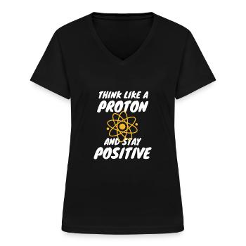 Chemie Shirt Science Denken Wie ein Proton Chemie - Frauen-T-Shirt mit V-Ausschnitt - Schwarz - Vorne - Lela (165cm)