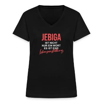 Jebiga ist nicht nur ein Wort Brate Balkan Serbien - Frauen-T-Shirt mit V-Ausschnitt - Schwarz - Vorne - Lela (165cm)