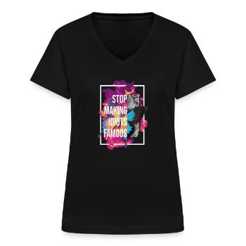Stop making idiots famous - Stupid People - Frauen-T-Shirt mit V-Ausschnitt - Schwarz - Vorne - Lela (165cm)