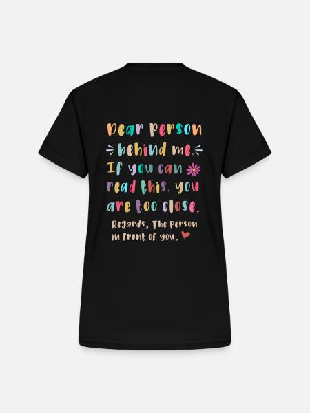 Liebe Person hinter mir - Frauen-T-Shirt mit V-Ausschnitt - Schwarz
