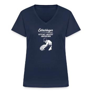 Estrichleger Meister Estrichlegermeister Chef - Frauen-T-Shirt mit V-Ausschnitt - Navy - Vorne - Lela (165cm)