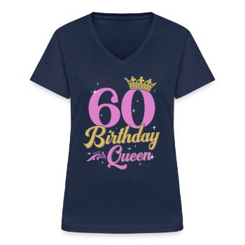 60. Geburtstag Königin 60 Jahre Geschenk Frau - Frauen-T-Shirt mit V-Ausschnitt - Navy - Vorne - Lela (165cm)