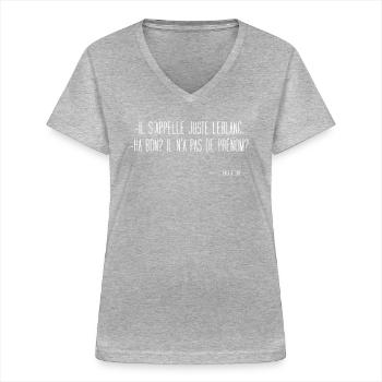 Le diner de con - T-shirt col V Femme - gris chiné - Devant - Lela (165cm)