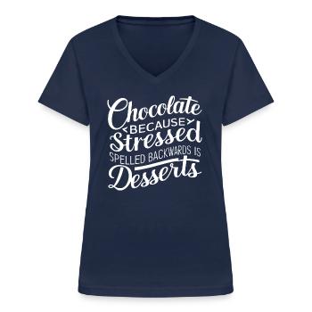 Schokolade Desserts Stress lustig Nachtisch Zitat - Frauen-T-Shirt mit V-Ausschnitt - Navy - Vorne - Lela (165cm)